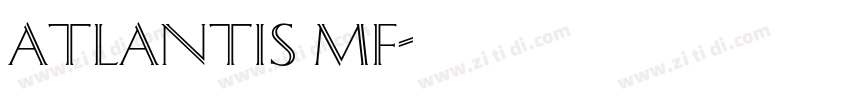 Atlantis MF字体转换